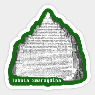 Emerald Tablet Tabula Smaragdina Hermetic Occult Emerald Tablet Tabula Smaragdina Hermetic Occult White text Sticker